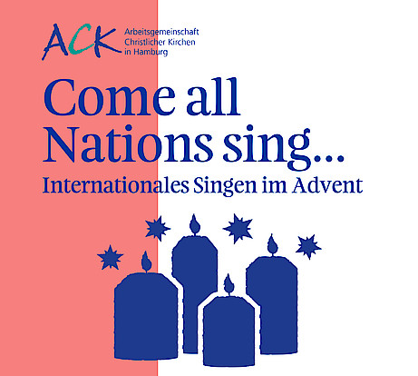 Yläosassa teksti Come all Nations sing... Alaosassa neljä sinistä piirrettyä adventtikynttilää